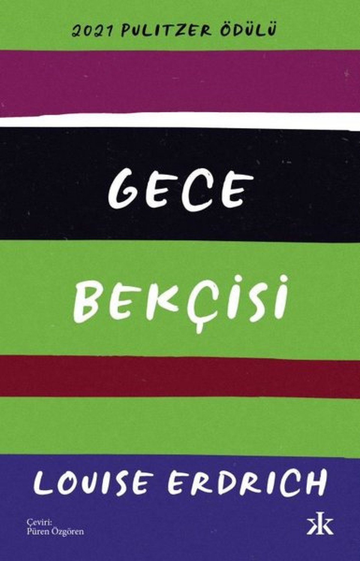 louis erdrichden bir kizilderilinin ilham veren ozgurluk oykusu gece bekcisi 0 uN7zCZBe